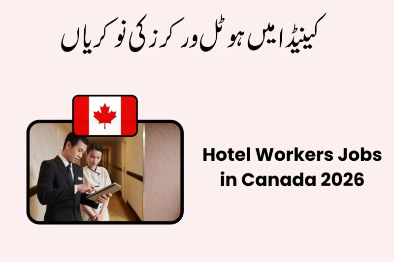 Hotel Workers Jobs in Canada 2026