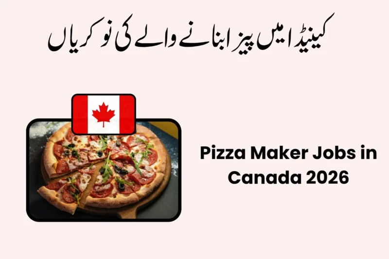 Pizza Maker Jobs in Canada 2026